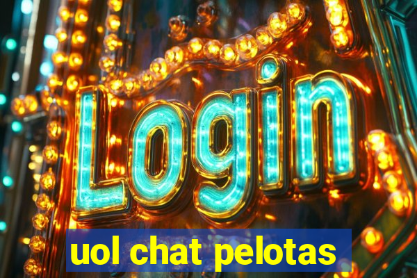 uol chat pelotas